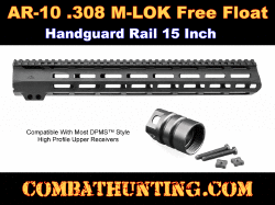 AR-10 DPMS LR-308 High Profile Handguard 15" Free Float M-Lok