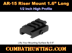 AR-15 1/2" Picatinny Riser Mount 1.6" Rail