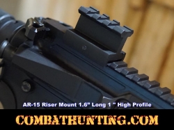 AR-15 Riser Mount 1.6" Long Lower 1/3 Co-witness