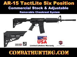 AR-15 TactLite Six Position Commercial Stock With Adjustable Adjustable Cheekrest System