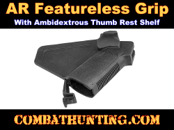 AR-15 AR10 Featureless Grip With Thumb Rest