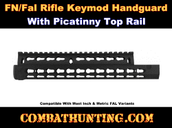 FN/Fal Rifle Keymod Handguard With Picatinny Top Rail