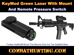 KeyMod Green Laser With Mount and Remote Pressure Switch