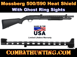Mossberg 590 Heat Shield With Ghost Ring Sights