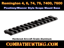 Remington 4/6/74/76/7400/7600 Scope Mount Base Weaver/Picatinny
