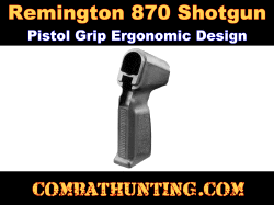 Remington 870 Pistol Grip For 12/20 Ga Shotgun