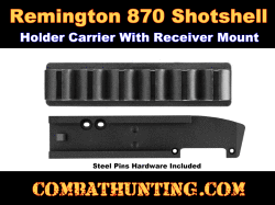 Remington 870 Shotshell Holder Carrier