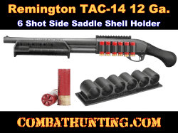 Remington TAC-14 Side Saddle Shell Holder