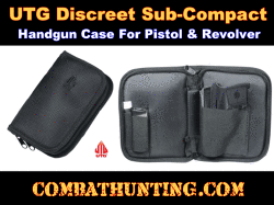 UTG Discreet Sub Compact Handgun Case For Pistol & Revolver
