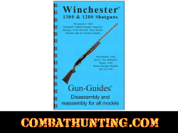 Winchester 1300, 1200 Shotguns Disassembly & Reassembly Gun-Guides® Manual