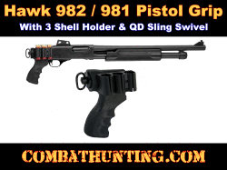 Hawk 982, 981 QD Sling Pistol Grip With Side Saddle