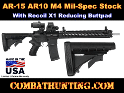 M4 Mil-Spec Stock Adjustable With Recoil Reducing Butt Pad For AR-15 AR10