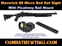Maverick 88 Reflex Micro Red Dot Sight With Picatinny Rail Mount