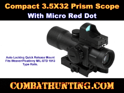 Compact 3.5X32 Prism Scope & Micro Red Dot CQB Sight Combo