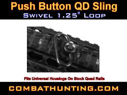 Standard Push Button QD Sling Swivel 1.25" Loop