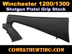 Winchester 1200 1300 Shotgun Pistol Grip Stock