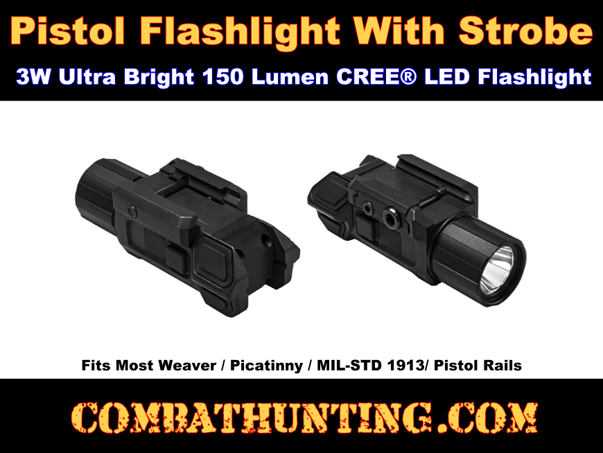 Pistol Flashlight With Strobe Picatinny Mount style=