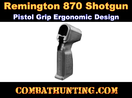 Remington 870 Pistol Grip For 12/20 Ga Shotgun