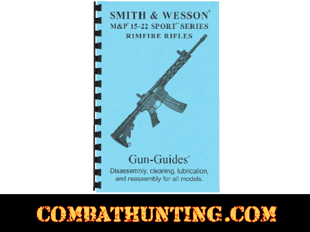 S&W M&P 15-22 Sport Disassembly & Reassembly Gun-Guides® Manual