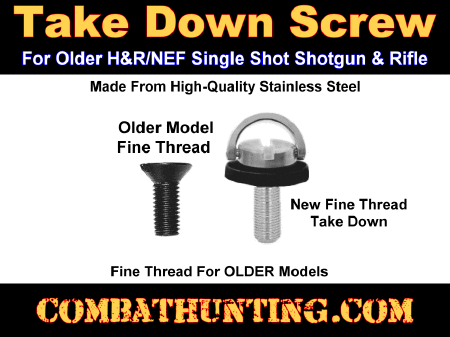 H&R NEF Take Down Screw Fine Thread For Older Models